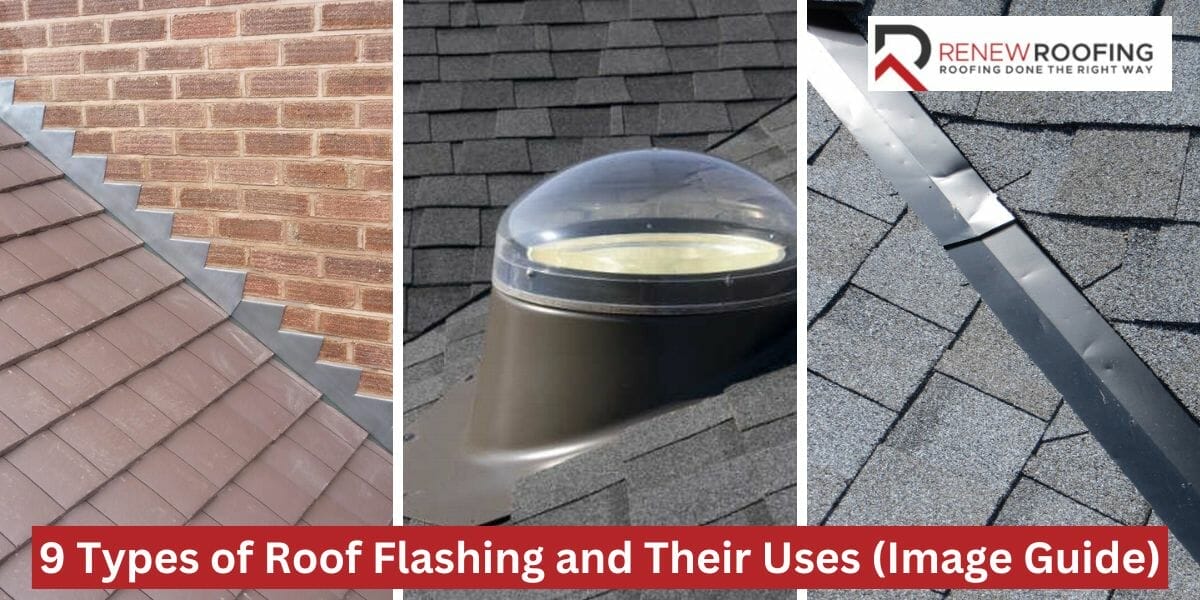 9 Types of Roof Flashing and Their Uses (Image Guide)