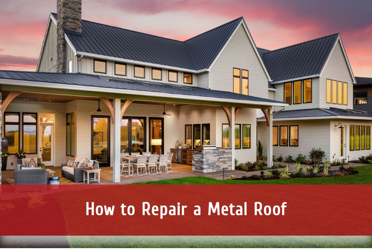 How to Repair a Metal Roof