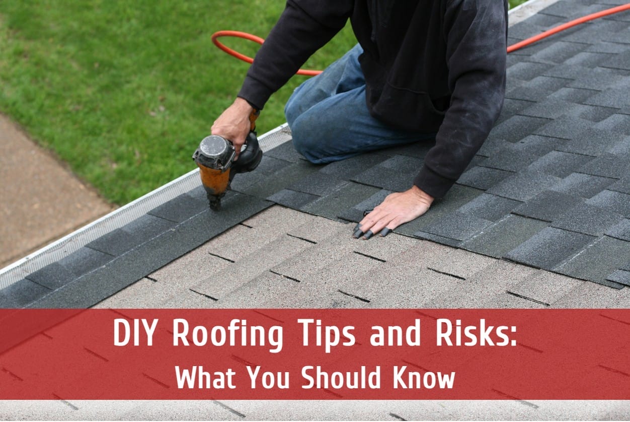 DIY Roofing Tips and Risks: What You Should Know